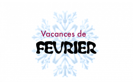 Vacances de Février